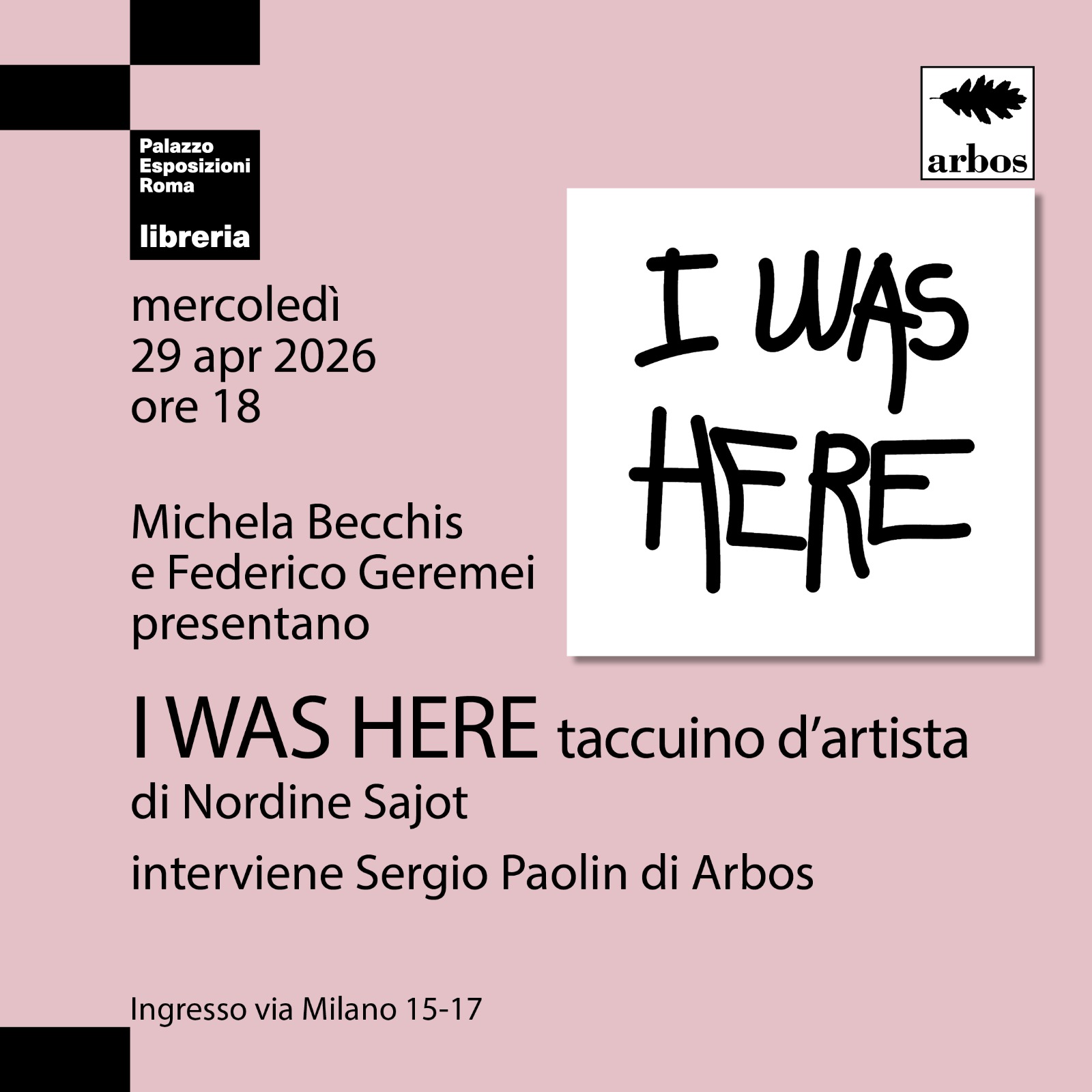 Locandina inaugurazione I was here